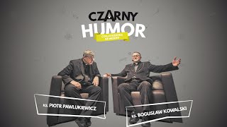 Konferencja quotCzarny Humor czyli o kościele na wesołoquot [upl. by Zacharias]