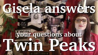 Twin Peaks Gisela Answers Your Questions Round 1 [upl. by Nafri]