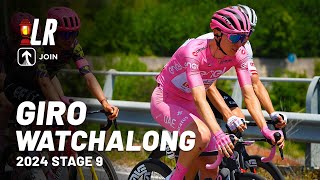 LIVE Giro dItalia Stage 9  WATCHALONG with LRCP [upl. by Nehepts]