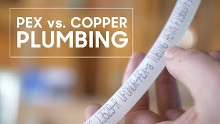 PEX vs Copper Plumbing [upl. by Nonez]