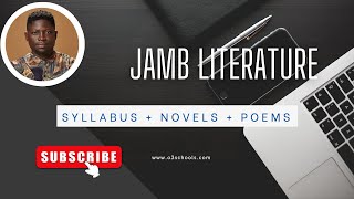 JAMB Literature 2025  Syllabus Novels amp Poems Area of Focus [upl. by Pittel]