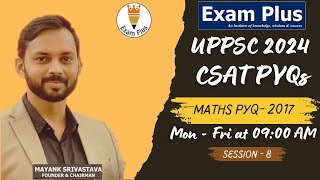 UPPSC 2024 CSAT 2017 Solved Paper 8  Maths PYQ  UPPSC CSAT Previous Year Question uppsc [upl. by Torp]