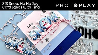 Tuesdays with Tina  Say It With Stamps Snow Ho Ho Joy  PHOTOPLAY PAPER [upl. by Anesusa]