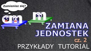 Zamiana jednostek przykłady  praktyka  tutorial  WARTO WIEDZIEĆ [upl. by Ivzt]