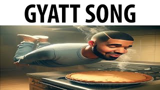 GYATT SONG [upl. by Pagas]