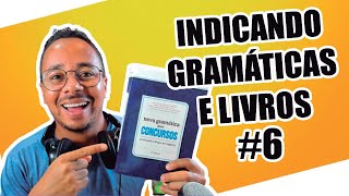 INDICANDO GRAMÁTICAS E LIVROS 06 [upl. by Imled193]