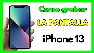 🎯✅Cómo activar GRABAR PANTALLA en CUALQUIER IPHONE 2022 FUNCIONA 😱📱🔥😎 [upl. by Asher]