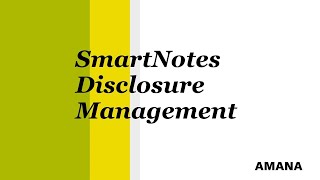 SmartNotes Disclosure Management EndtoEndProcess to the ESEF annual report EN [upl. by Demb965]