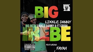 Big Ikebe [upl. by Laira]