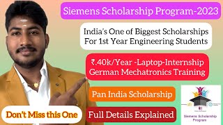 Siemens Scholarship ProgramSSP 2023Big Scholarship₹40kYearFree LaptopInternshipsDineshprabhu [upl. by Sacrod]