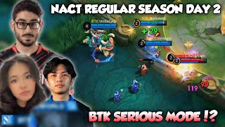 BTK SERIOUS MODE BTK VS LG LEGACY  NACT REGULAR SEASON DAY 2 HIGHLIGHTS [upl. by Mayer]