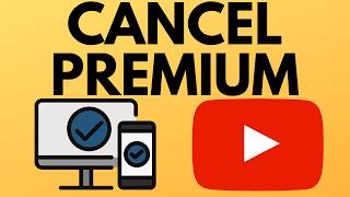 How to Cancel YouTube Premium Subscription  PC amp Mobile [upl. by Ynomrah625]