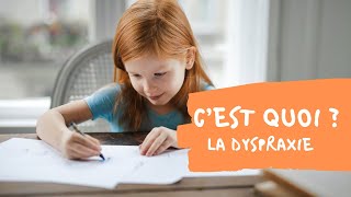 La dyspraxie c’est quoi  Et surtout comment les aider [upl. by Haimarej]