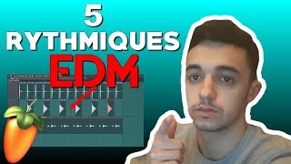 5 rythmiques EDM populaires [upl. by Dyche]