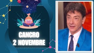 Cancro ♋️ LOroscopo di Paolo Fox  2 Novembre 2024  Evviva l’acqua poetica e creativa [upl. by Anuala]