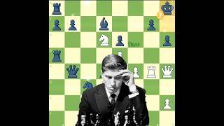 Bobby Fischer Brilliancy  4  ✨🤫 [upl. by Odlaumor]