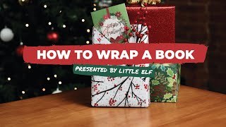 How to Wrap a Book  Presented by Little ELF [upl. by Camel592]