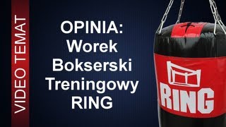 Worek bokserski  treningowy RING  Dobra opinia [upl. by Margaux807]