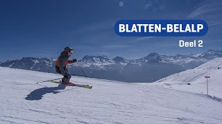 BlattenBelalp deel 2 I Zwitserland I SNOWmagazine S15E6 [upl. by Valaree]