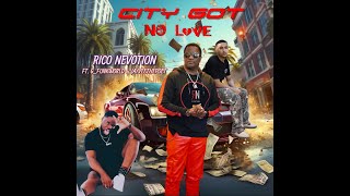 City Got No Love  Rico Nevotion featuring GFunkWorld and JayVeeThePoet [upl. by Jessy479]