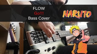 FLOW  Go Fighting Dreamers  Naruto OP4 Bass Cover [upl. by Ragas]