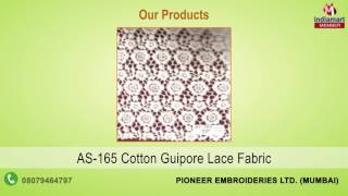 Embroidery Products By Pioneer Embroideries Limited Mumbai [upl. by Afas]