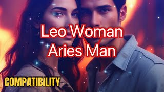 Leo Woman amp Aries Man Compatibility The Ultimate Power Couple zodiac leo aries love astrology [upl. by Yriek]