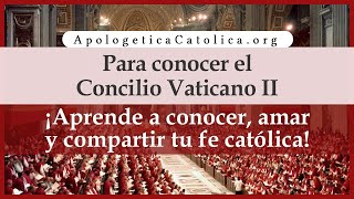 Para conocer el Concilio Vaticano II Lección 1  Introducción al Concilio Vaticano II [upl. by Fenn106]