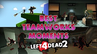 LEFT 4 DEAD 2  BEST TEAMWORKS MOMENTS [upl. by Nations]