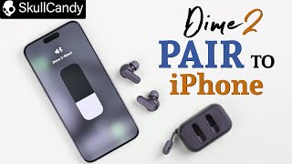 How To Connect Skullcandy Dime 2 to iPhone [upl. by Mosley390]