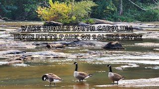 Ware Shoals South Carolina Irvin Pitts Park On Saluda River [upl. by Dole]