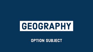 Geography  Option Subject [upl. by Naitsirt]