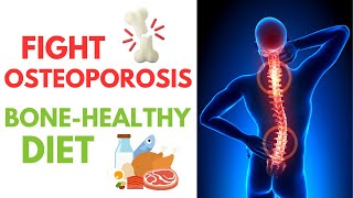 Beat Osteoporosis I Top Diet Tips for Strong Bones [upl. by Jobe]