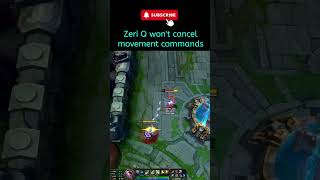 League of legends Zeri Q wont cancel movement commands leagueoflegendstips zeri [upl. by Angelia]