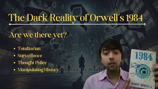 1984 by George Orwell  Exploring the Dark Reality of a Dystopian Future [upl. by Anelhtac34]