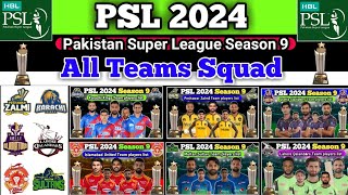 PSL 2024 All team squad  Pakistan Super League 2024  Psl Season 9  Psl 9 all team squad  Pz 2024 [upl. by Ytsanyd]