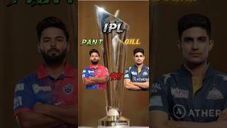 Rishabh Pant Vs Shubman Gill IPL Comparison trending shortsfeed shorts [upl. by Nolan]