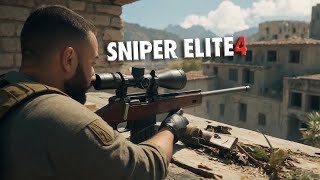 My First Look At One Of The Best Sniper Games  Sniper Elite 4 Gameplay Walkthrough Part 2 [upl. by Releehw]