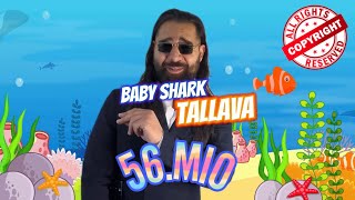 SEBO Tallava  Baby Shark Tallava  prod by Edin Guantiero [upl. by Grogan]