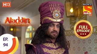 Aladdin  Ep 94  Full Episode  25th December 2018 [upl. by Thomey519]