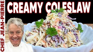 Perfect Creamy Coleslaw  Chef JeanPierre [upl. by Wera]