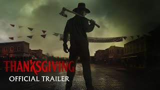 THANKSGIVING  Official Trailer HD [upl. by Iliam290]