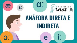 LINGUÍSTICA E SEMIÓTICA Anáfora direta e indireta [upl. by Barber]