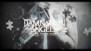 DAMNATION ANGELS  More Than Human Official Lyric video [upl. by Sumaes889]