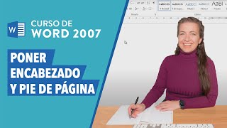 CURSO DE WORD 2007 Cómo poner encabezado y pie de página en Word [upl. by Atiuqat31]