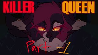 Killer Queen  Part 1 Mapleshade [upl. by Primaveria36]