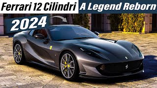 Ferrari 12 Cilindri  V12 NA super car  A Legend Reborn [upl. by Ylecic]