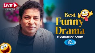 Mosharraf Karim Best Funny Drama  Live Drama  Rtv Drama [upl. by Renba]