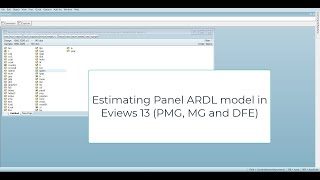 Estimating Panel ARDL MG PMG and DFE models in Eviews 13 with Countrywise Bounds Test [upl. by Llehsram]