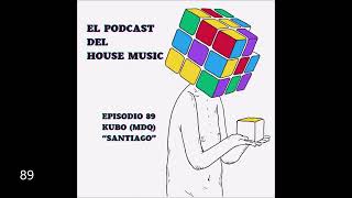 PROGRESSIVE HOUSE  ep 89  KUBO MDQ  Santiago [upl. by Halueb]